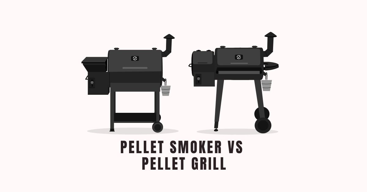 Pellet Smoker Vs Pellet Grill
